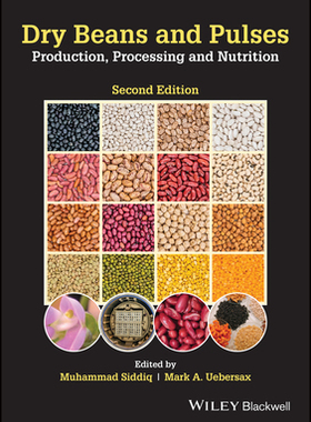 [预订]Dry Beans and Pulses Production, Processing and Nutrition, 2/e