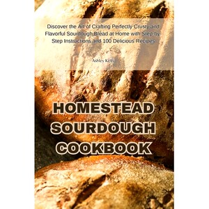 预订 Homestead Sourdough Cookbook