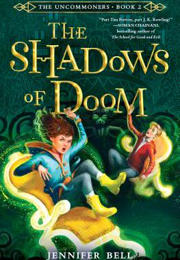 【预订】The Uncommoners #2: The Shadows of Doom