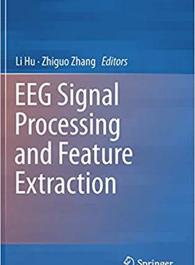 【预售】Eeg Signal Processing and Feature Extraction