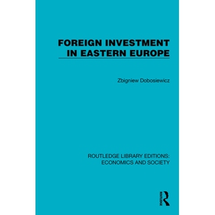 预订 Foreign Investment in Eastern Europe 东欧的外国投资（重印版）: 9781041143635