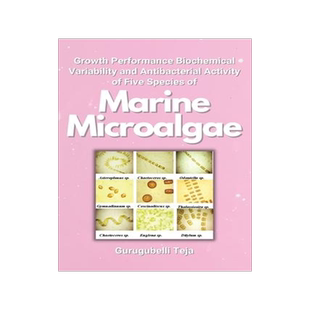 [预订]Growth Performance Biochemical Variability and Antibacterial Activity of Five Species of Marine Micr 9787679732463