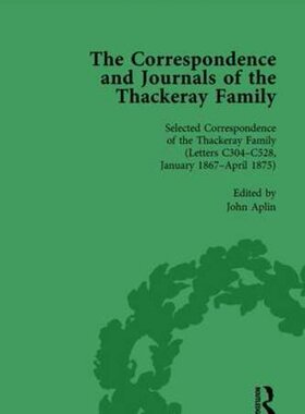 【预订】The Correspondence and Journals of the Thackeray Family Vol 3