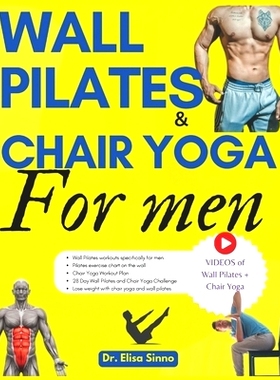 预订 Wall Pilates and Chair Yoga for men: Mental Well-being and Physical Strength; 365 days of exercises, postures and h