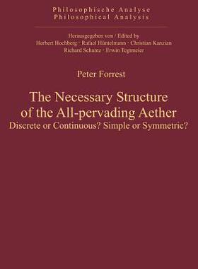 [预订]The Necessary Structure of the All-pervading Aether 9783110325171