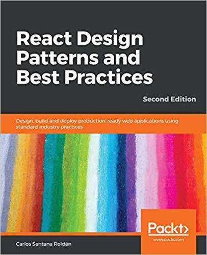 【预售】React Design Patterns And Best Practices
