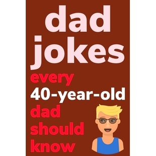 Old Dad Should Year Every Laugh Not Know Game Bonus Try Jokes 预订 9798620178810 Plus
