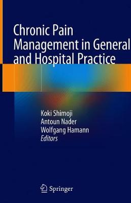 【预订】Chronic Pain Management in General and Hospital Practice
