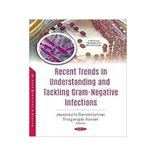 [预订]Recent Trends in Understanding and Tackling Gram-Negative Infections 9781536185034