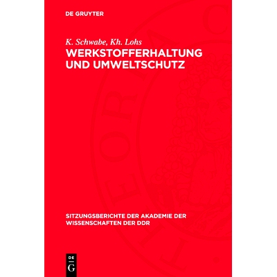 预订 Werkstofferhaltung und Umweltschutz: Aktuelle Probleme der chemischen Toxikologie (unter besonderer Berücksichtigu