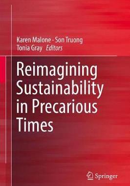 【预订】Reimagining Sustainability in Precarious Times