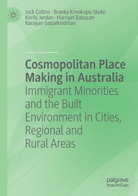 【预订】Cosmopolitan Place Making in Australia 9789811580437