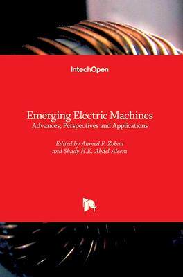[预订]Emerging Electric Machines - Advances, Perspectives and Applications 9781839687327