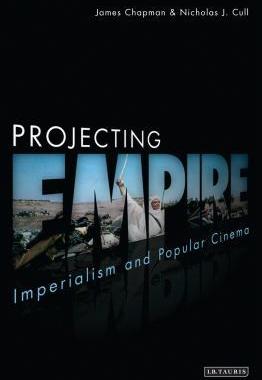 [预订]Projecting Empire: Imperialism and Popular Cinema 9781845119409