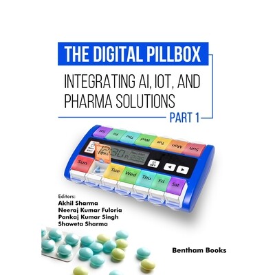 预订 The Digital Pillbox: Integrating AI, IoT, and Pharma Solutions (Part 1): 9789815324471