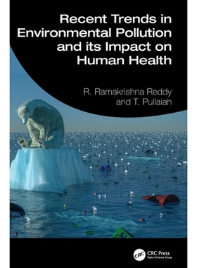 预订 Recent Trends in Environmental Pollution and Its Impact on Human Health: 9781041022091