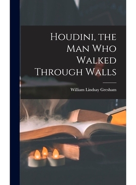 预订 Houdini, the Man Who Walked Through Walls: 9781014110107