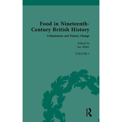 预订 Food in Nineteenth-Century British History: Urbanisation and Dietary Change: 9781032975818