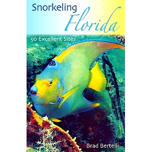 预订 Snorkeling Florida: 50 Excellent Sites: 9780813032757