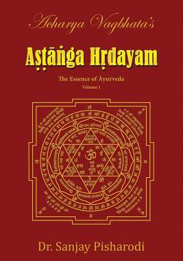 [预订]Acharya Vagbhata’s Astanga Hridayam Vol 1: The Essence of Ayurveda 9789352583638