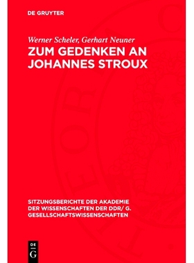 预订 Zum Gedenken an Johannes Stroux: Sozialer Lebensprozess Und Erziehung: 9783112773949
