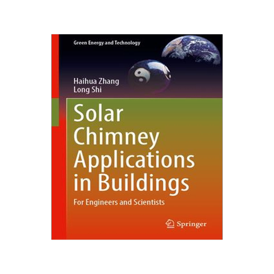 [预订]Solar Chimney Applications in Buildings 9783031452178
