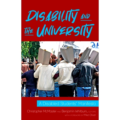 预订 Disability and the University: A Disabled Students’ Manifesto: 9781433167799