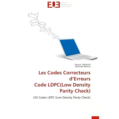 预订 Les Codes Correcteurs D Erreurs Code Ldpc(low Density Parity Check): 9786131584121