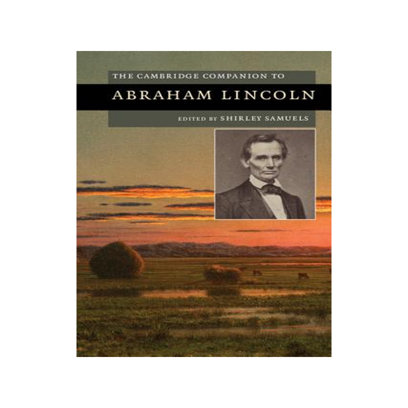 【预售】The Cambridge Companion to Abraham Lincoln