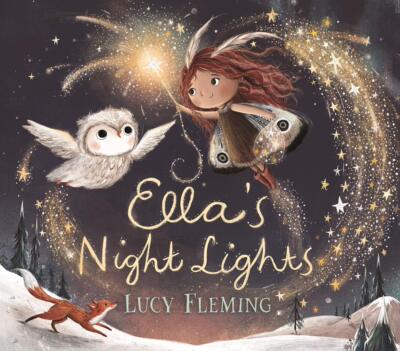 英文原版 艾拉的夜灯 Lucy Fleming 精装绘本 Ella's Night Lights