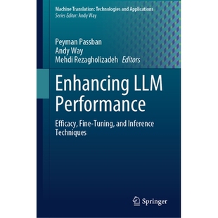 提高大型语言模型效能：功效 Efficacy and Inference Tuning Performance Fine 微调与推理技术 Enhancing Techniques LLM