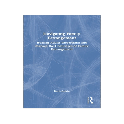 预订 Navigating Family Estrangement