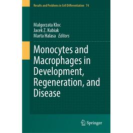 预订 Monocytes and Macrophages in Development, Regeneration, and Disease