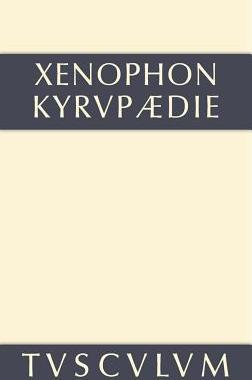 预订 Kyrupädie / Die Erziehung des Kyros