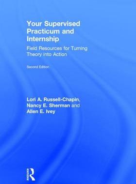 【预订】Your Supervised Practicum and Internship