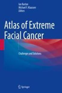 Cancer 9783030883362 Atlas Solutions and Challenges Facial Extreme 预订