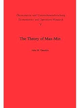预订 The Theory of Max-Min and its Application to Weapons Allocation Problems: 9783642460944