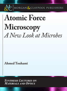 【预订】Atomic Force Microscopy: A New Look at Microbes
