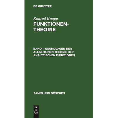 预订 Grundlagen der allgemeinen Theorie der analytischen Funktionen: 9783110070514