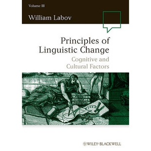 and Principles 预订 Cultural 第3卷 Linguistic 语言变化原理：认知与文化因素 9781405112 Change Factors Cognitive
