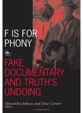 预订 F Is for Phony: Fake Documentary and Truth’s Undoing: 9780816642502