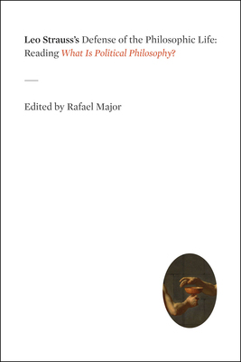 【预订】Leo Strauss’s Defense of the Philosophic Life 9780226924212