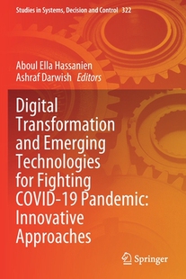 Digital 预订 Emerging Transformation Technologies and Fighting 9783030633097 COVID for