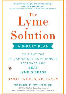 【预订】The Lyme Solution: A 5-Part Plan to Fight the Inflammatory Auto-Immune Response and Beat Lyme Disease