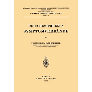 预订 Die Schizophrenen Symptomverbände: 9783642513015