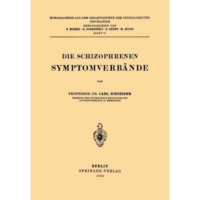 预订 Die Schizophrenen Symptomverbände: 9783642513015