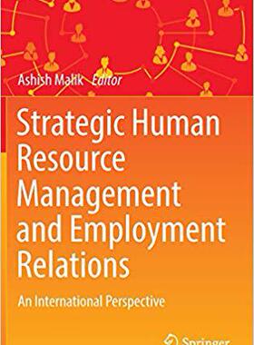 【预售】Strategic Human Resource Management and Employment Relations