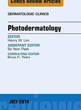 【预订】Photodermatology, An Issue of Dermatologic Clinics