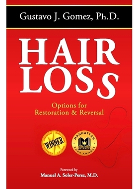 预订 Hair Loss, Second Edition: Options for Restoration & Reversal