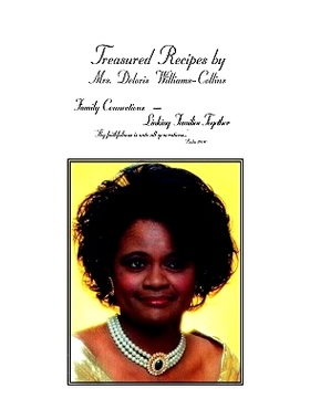 预订 Treasured Recipes By: Deloris Williams - Collins: 9781450060547